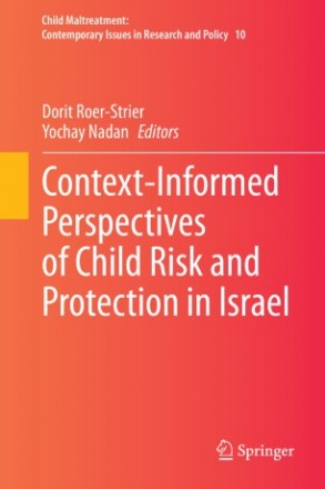 NEVET's Book "Context-Informed Perspectives of Child Risk and Protection in Israel"  is published!